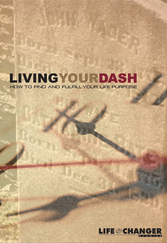 Living Your Dash